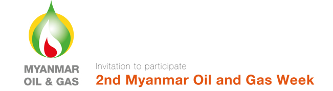 2nd Myanmar Oil and Gas Week Conference and Exhibition